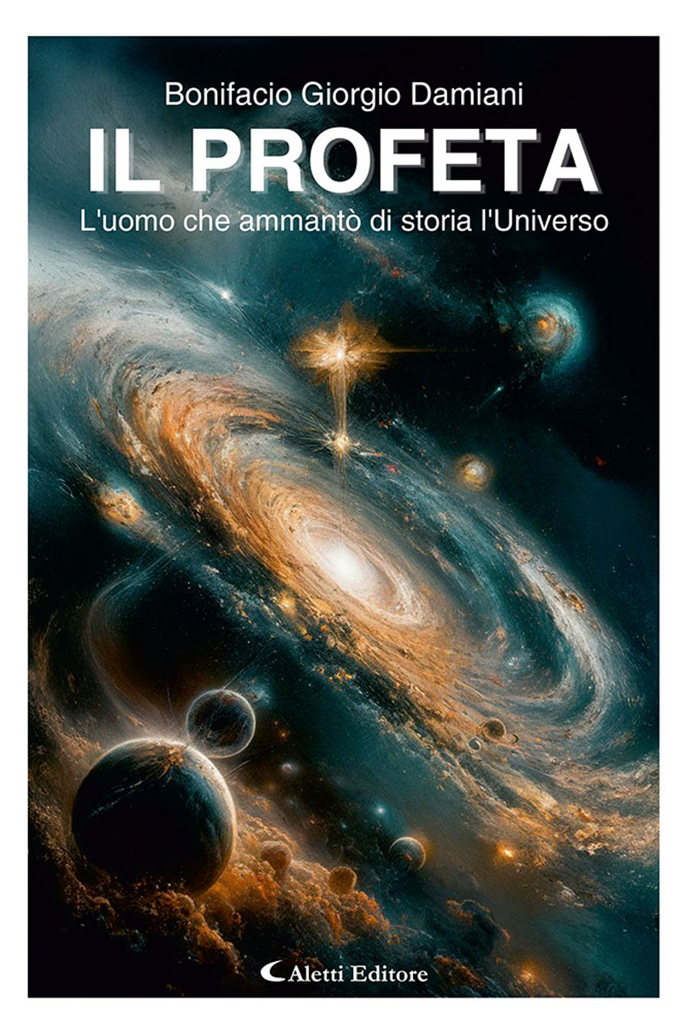 Il profeta. L’uomo che ammantò di storia l’universo