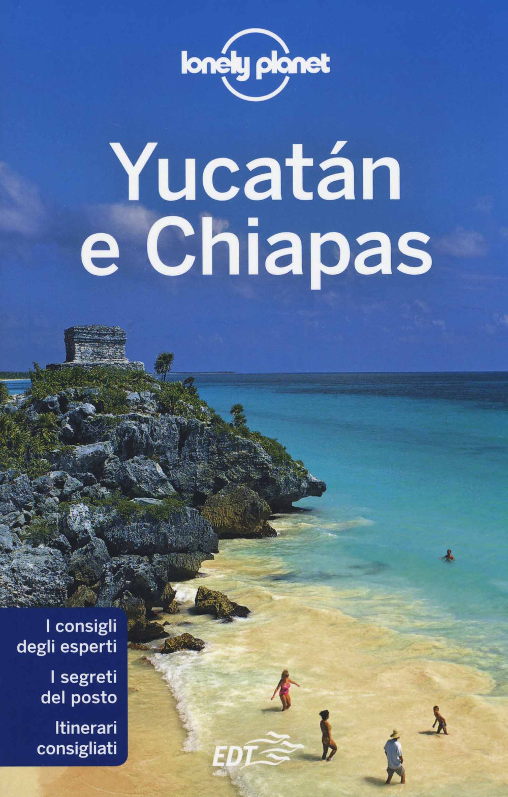 Yucatán e Chiapas