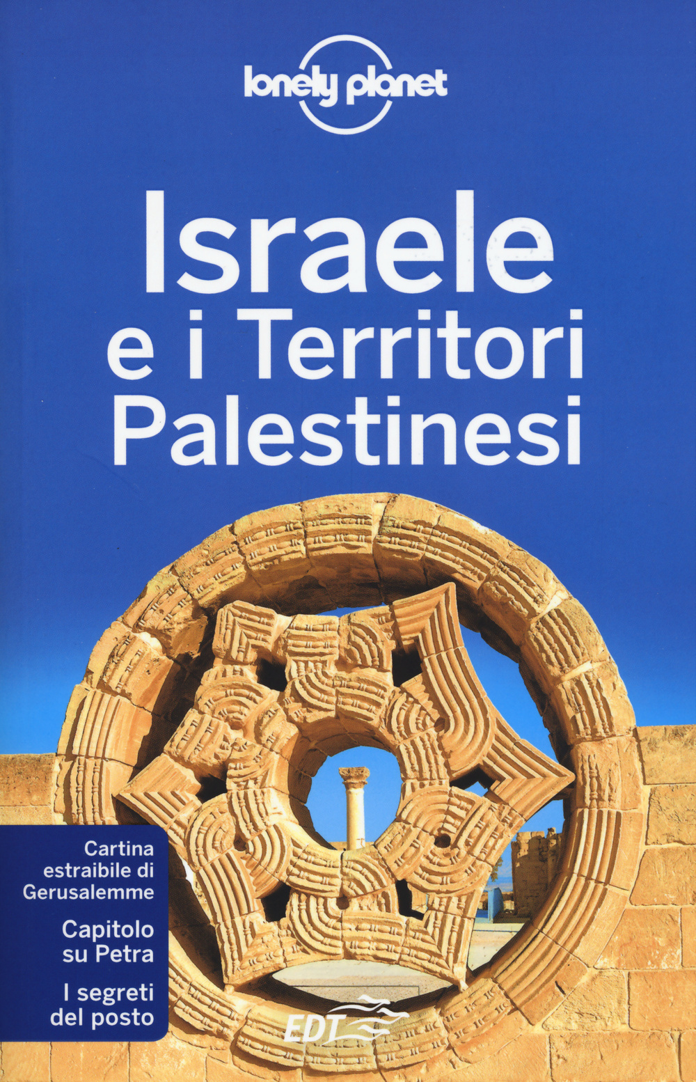 Israele e i territori palestinesi. Con cartina