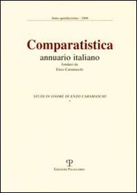Comparatistica. Annuario italiano 2006