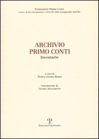 Archivio Primo Conti. Inventario