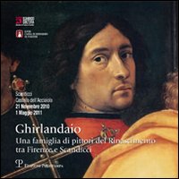 Ghirlandaio. Una famiglia di pittori del Rinascimento tra Firenze e Scandicci. DVD