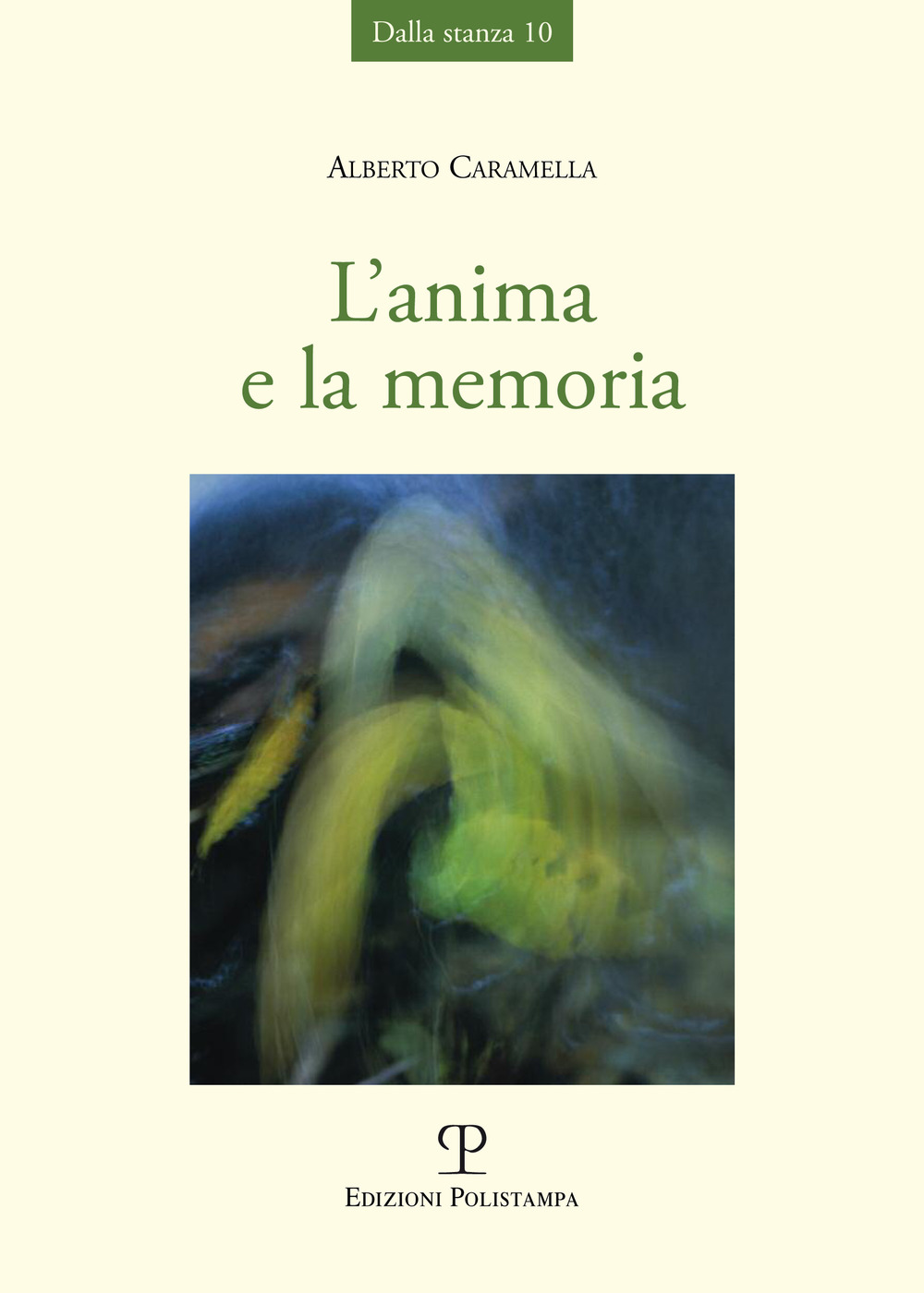 L'anima e la memoria