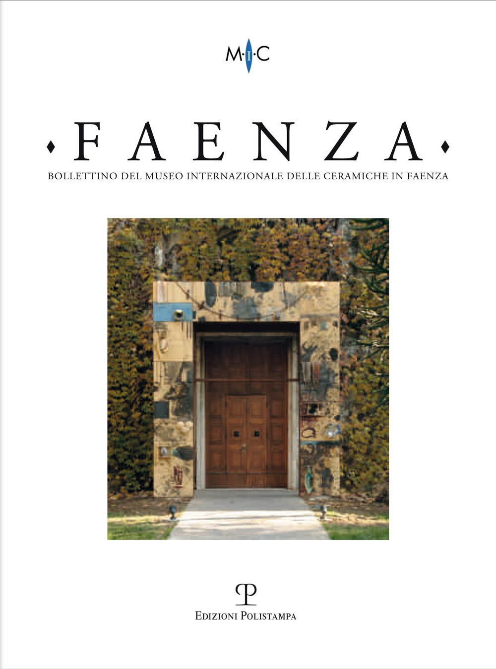 Faenza. Bollettino del museo internazionale delle ceramiche in Faenza. Vol. 2
