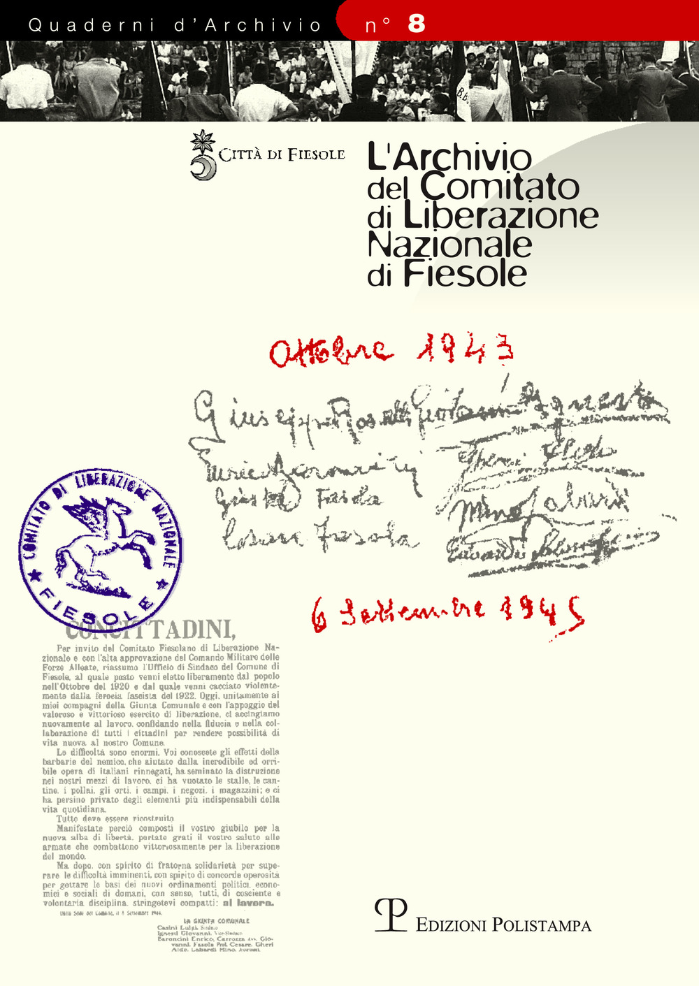 L'archivio del comitato di liberazione nazionale di Fiesole. Inventario