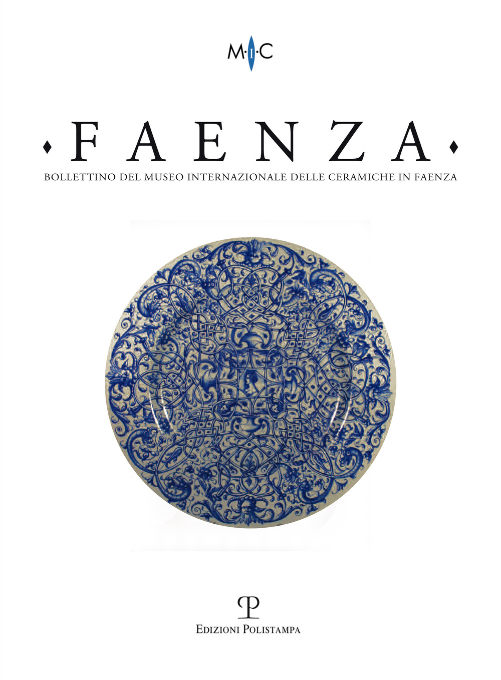 Faenza. Bollettino del museo internazionale delle ceramiche in Faenza. Vol. 1