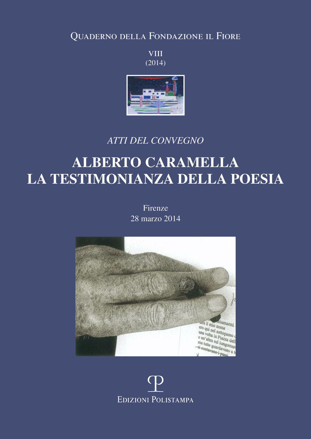 Alberto Caramella. La testimonianza della poesia