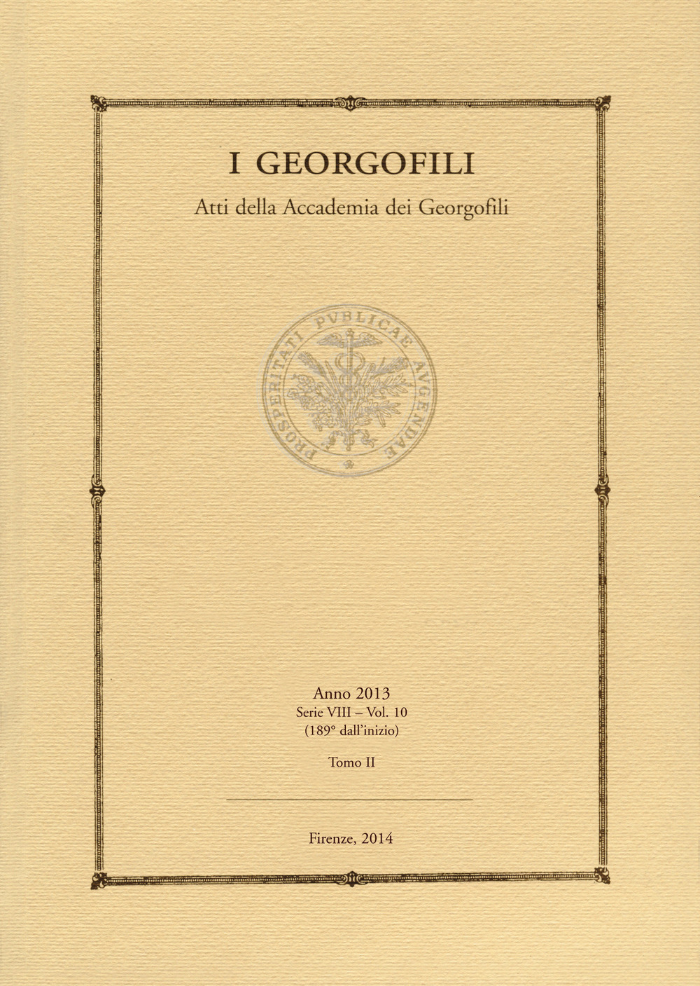 I Georgofili. Atti della Accademia dei Georgofili. Vol. 10/2