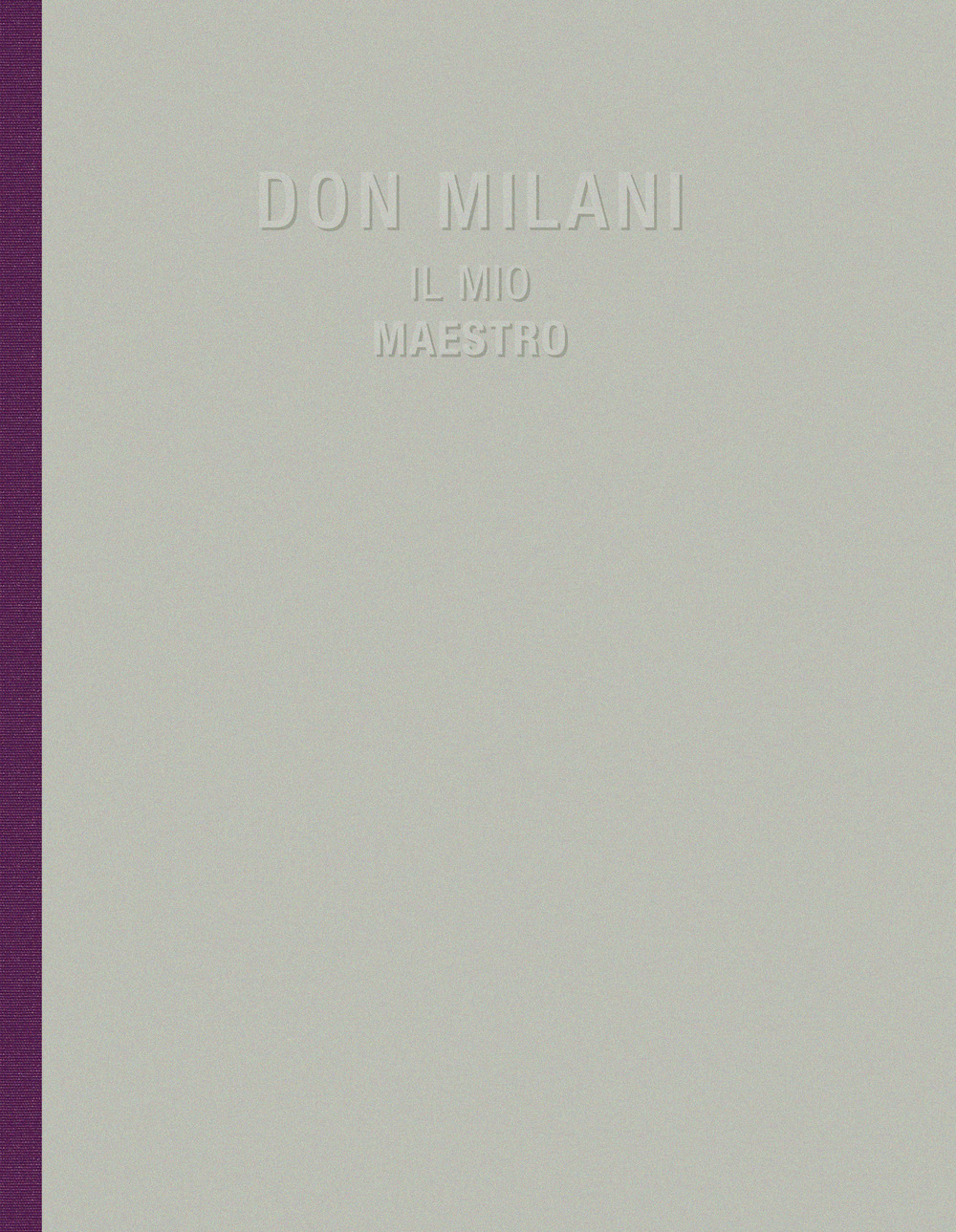 Il mio maestro don Milani