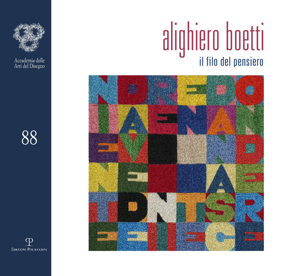 Alighiero Boetti. Il filo del pensiero