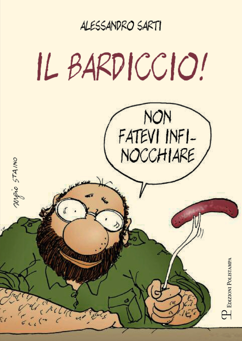 Il bardiccio! Non fatevi infinocchiare