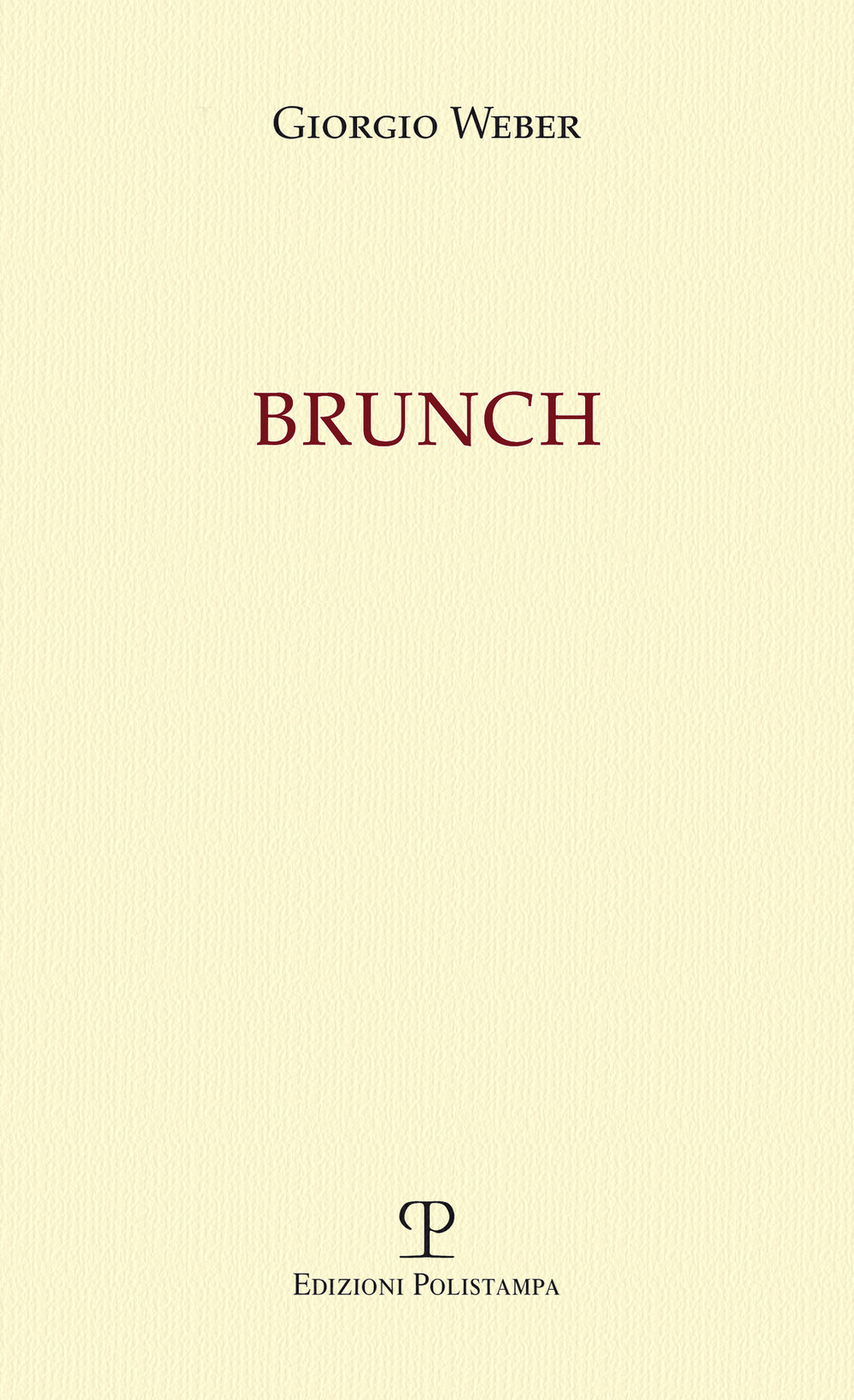 Brunch. Invito alla lettura di Mario Graziano Parri