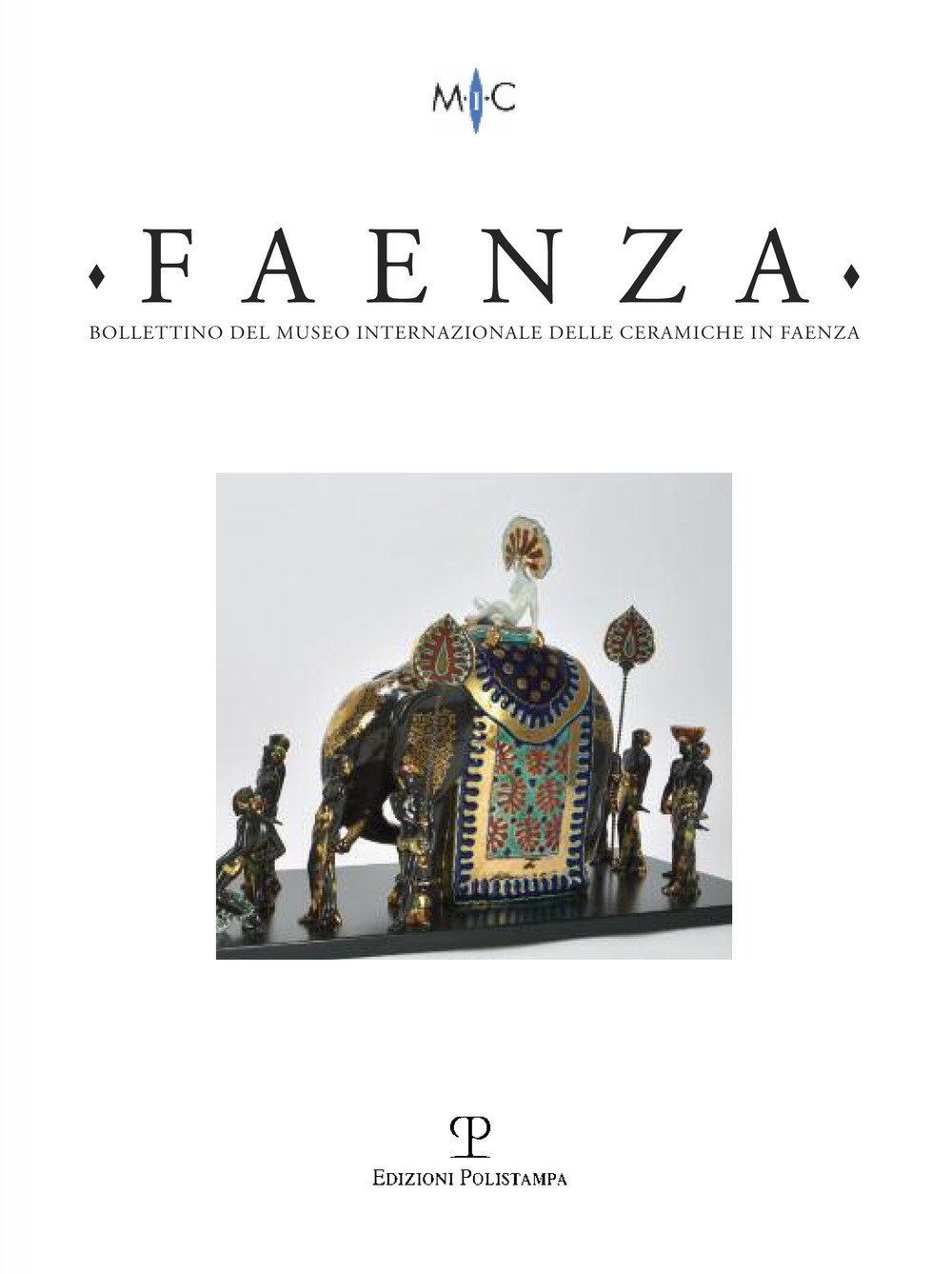Faenza. Bollettino del museo internazionale delle ceramiche in Faenza. Vol. 1