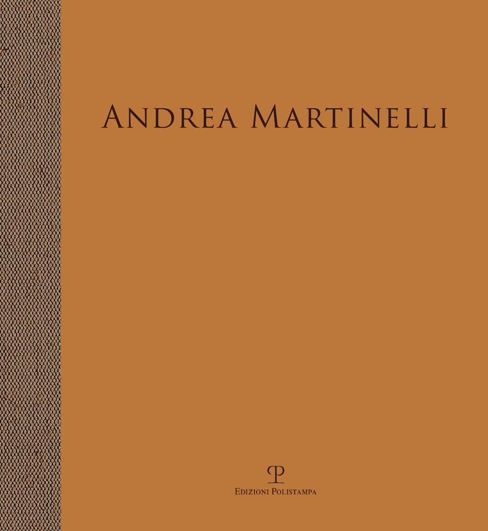 Andrea Martinelli. L'ora delle ombre