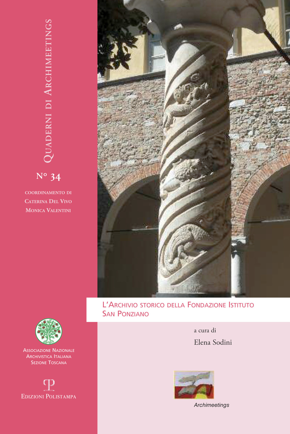 L'archivio storico della Fondazione Istituto San Ponziano