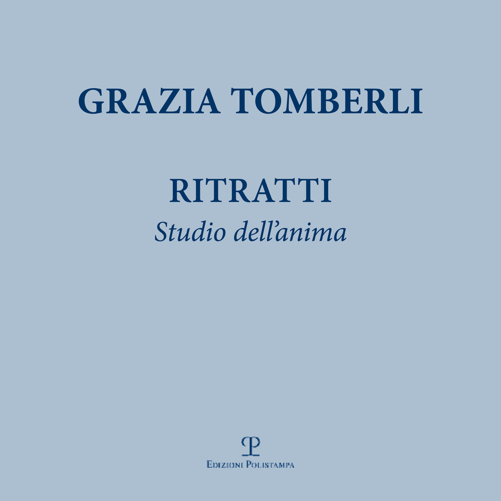 Ritratti. Studio dell'anima