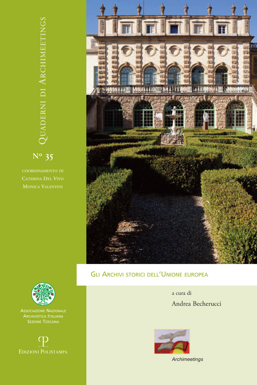 Gli archivi storici dell'Unione Europea