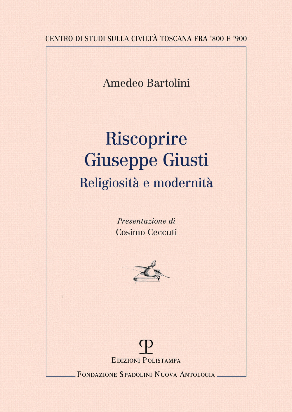 Riscoprire Giuseppe Giusti