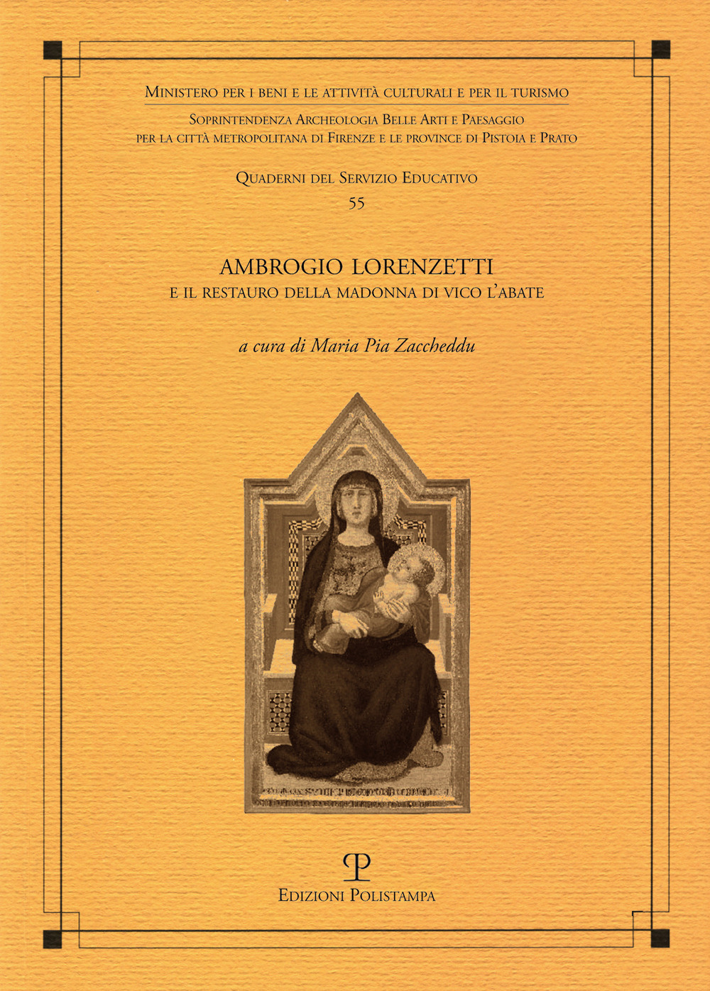 Ambrogio Lorenzetti e il restauro della Madonna di Vico l’abate