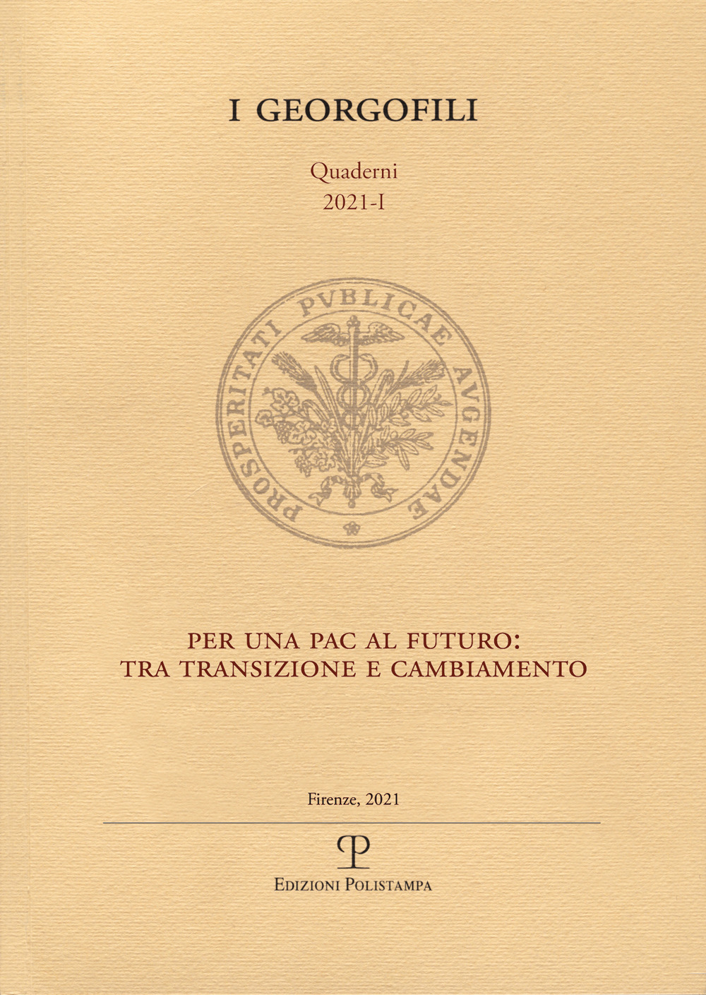 Per una PAC al futuro: tra transizione e cambiamento