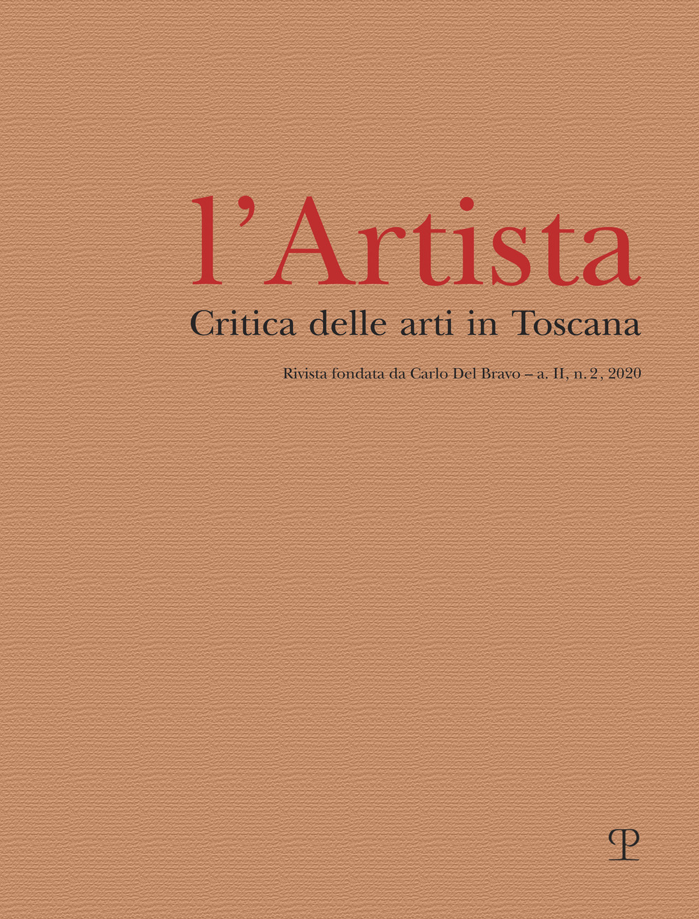 L'Artista. Critica delle arti in Toscana. Vol. 2