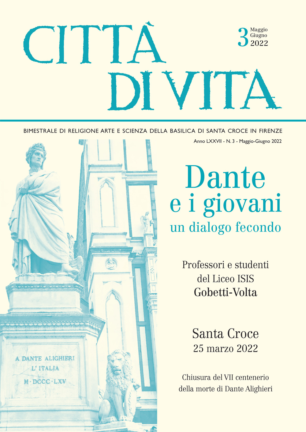 Città di vita. Bimestrale di religione arte e scienza della Basilica di Santa Croce in Firenze. Vol. 3: Maggio-giugno