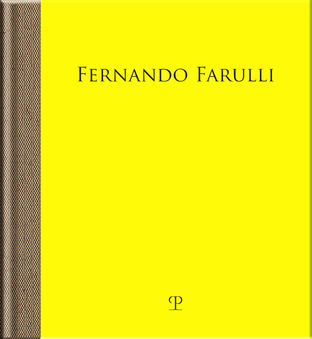 Fernando Farulli a Piombino. La fabbrica, gli operai, la pittura. Catalogo della mostra (Pontassieve, 25 novembre 2023-3 marzo 2024)