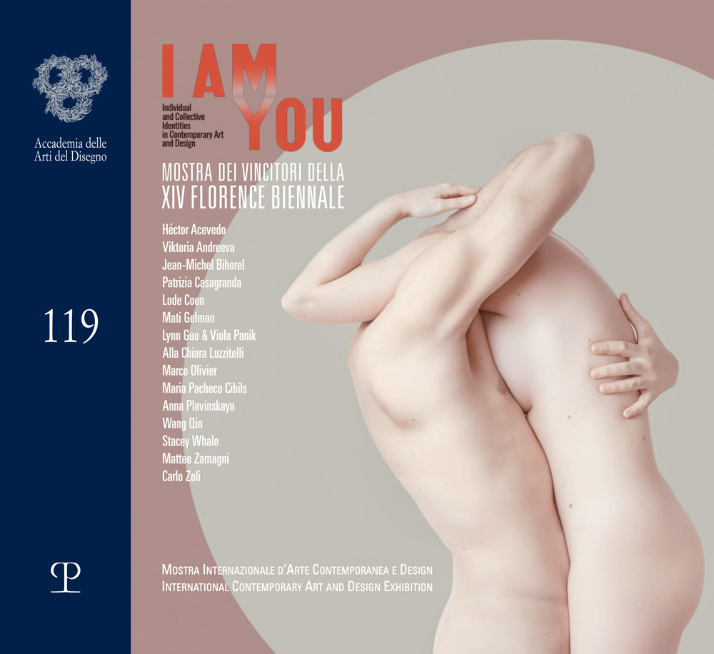 I am you. Mostra dei vincitori della XIV Florence biennale