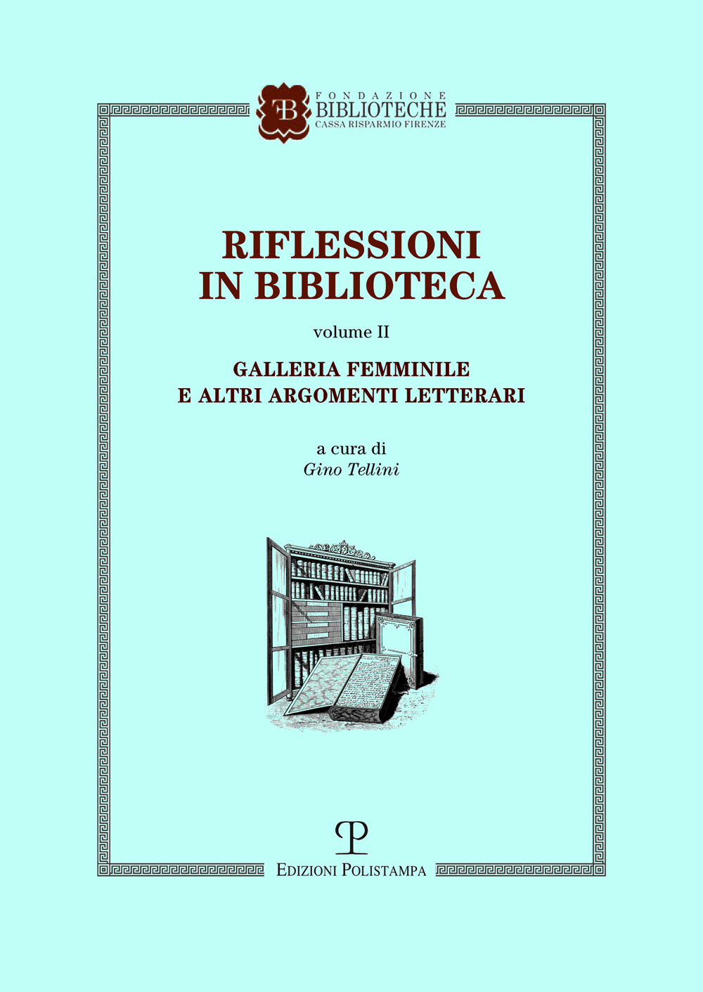 Riflessioni in biblioteca. Vol. 2
