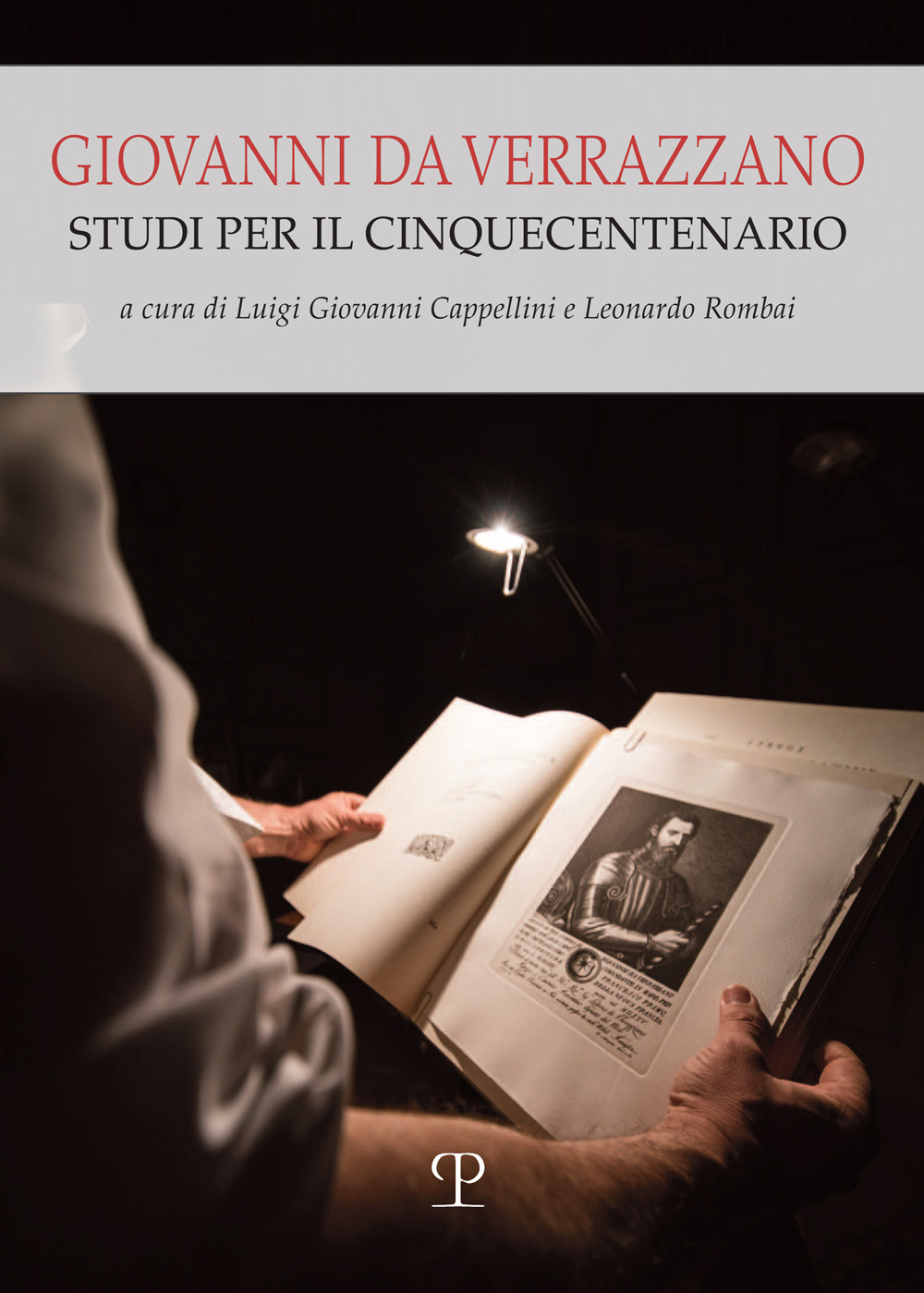 Giovanni da Verrazzano. Studi per il cinquecentenario