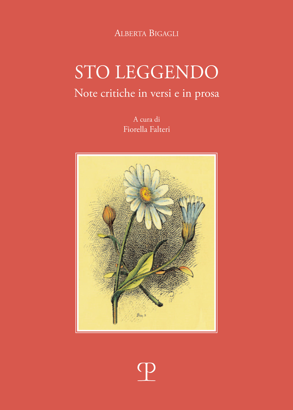 Sto leggendo. Note critiche in versi e in prosa