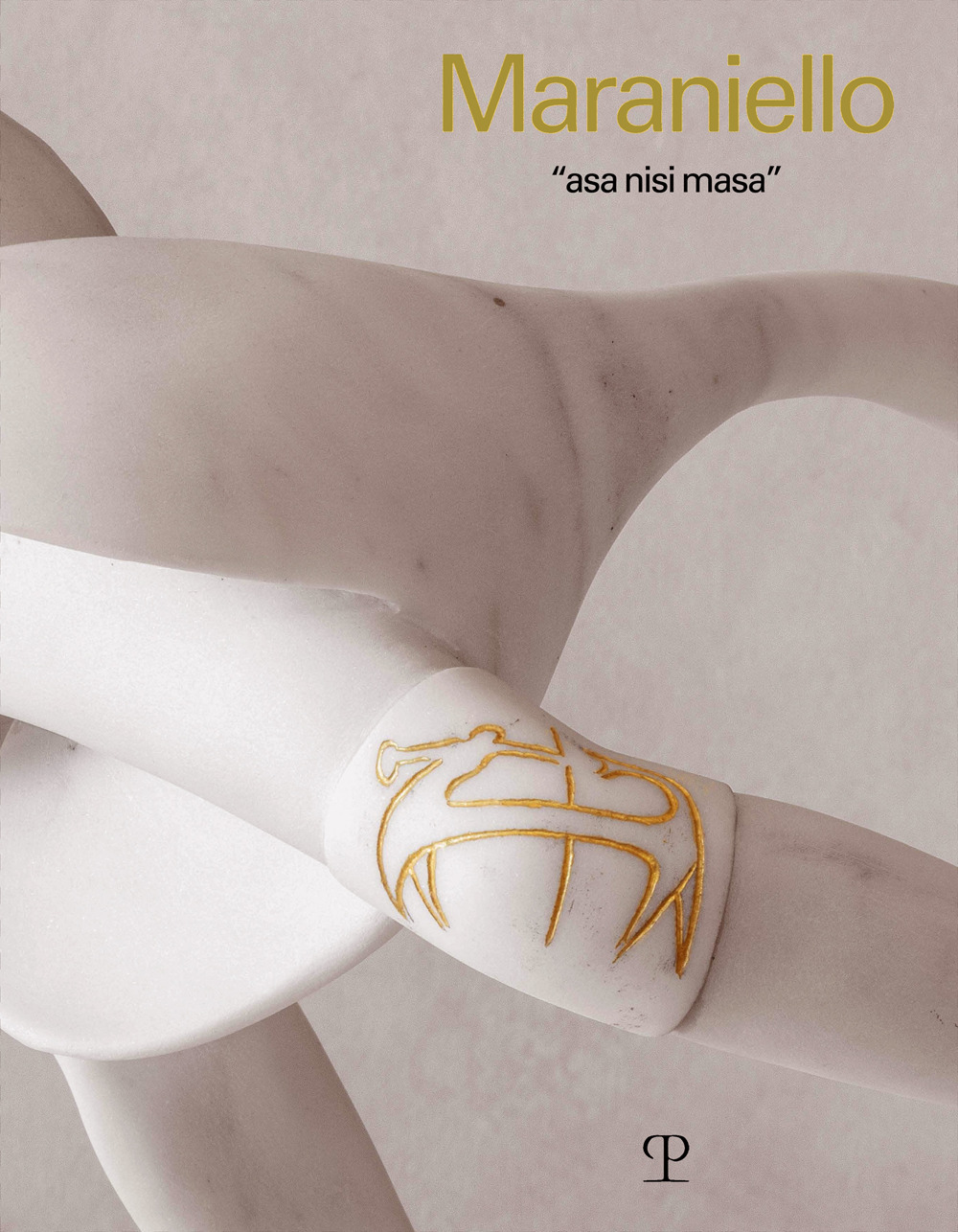 Maraniello. Asa nisi masa. Ediz. italiana e inglese