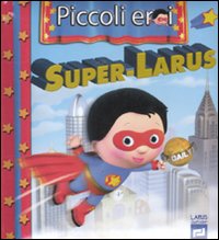 Super-Larus