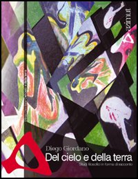 Del cielo e della terra. Studi filosofici in forma di racconto