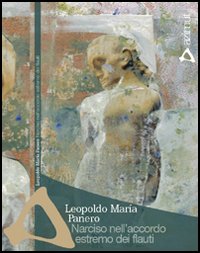 Narciso nell'accordo estremo dei flauti