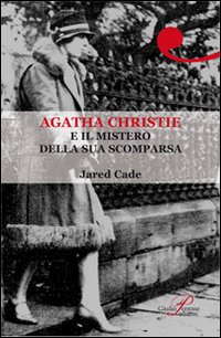 Agatha Christie e il mistero della sua scomparsa