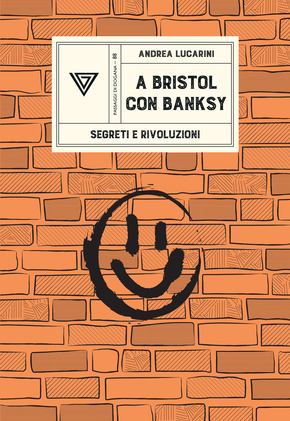 A Bristol con Banksy. Segreti e rivoluzioni