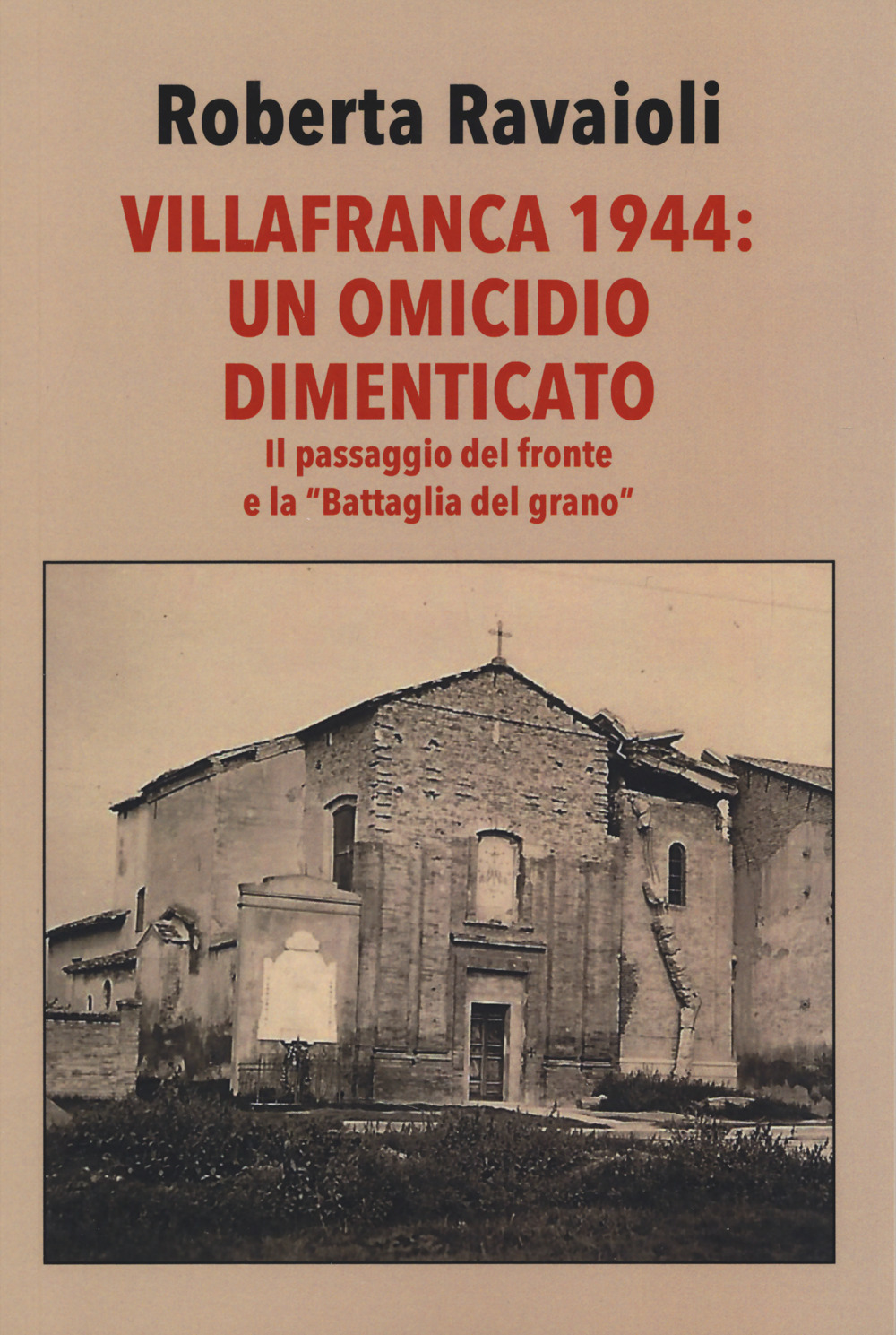 Villafranca 1944. Un omicidio dimenticato