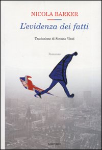 L'evidenza dei fatti