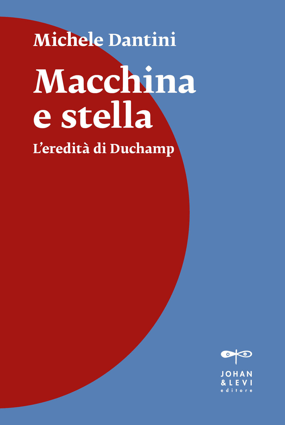 Macchina e stella. L'eredità di Duchamp