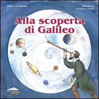 Alla scoperta di Galileo