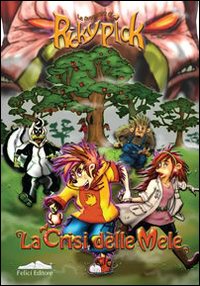 La crisi delle mele. Le avventure di Ricky Pick