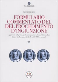 Formulario commentato del procedimento di ingiunzione