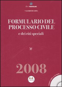 Formulario del processo civile e dei riti speciali