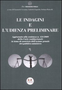 Le indagini e l'udienza preliminare