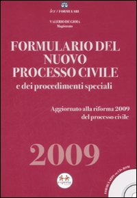 Formulario del nuovo processo civile e dei procedimenti speciali 2009
