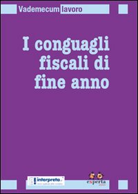 I conguagli fiscali di fine anno