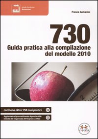 730. Guida pratica alla compilazione del modello 2010