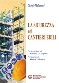 La sicurezza nei cantieri edili