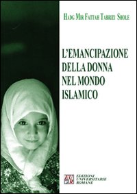 L'emancipazione della donna nel mondo islamico